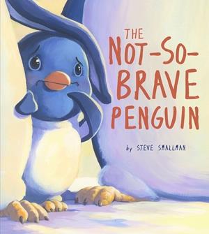 STORYTIME:NOT-SO-BRAVE PENGUIN