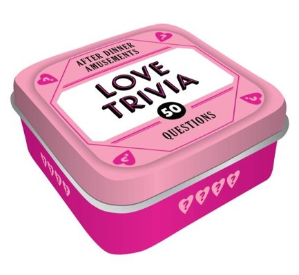 AFTER DINNER AMUSEMENTS:LOVE TRIVIA