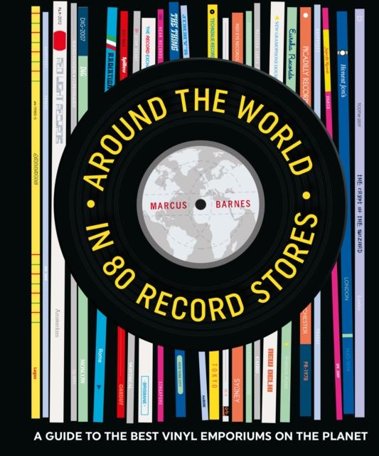 AROUND THE WORLD IN 80 RECORD STORES
