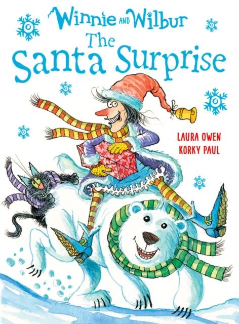 WINNIE AND WILBUR AND THE SANTA SURPRISE