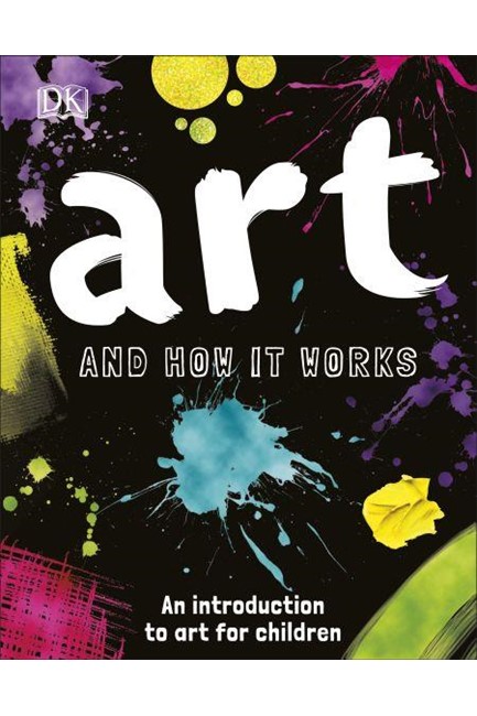ART AND HOW IT WORKS