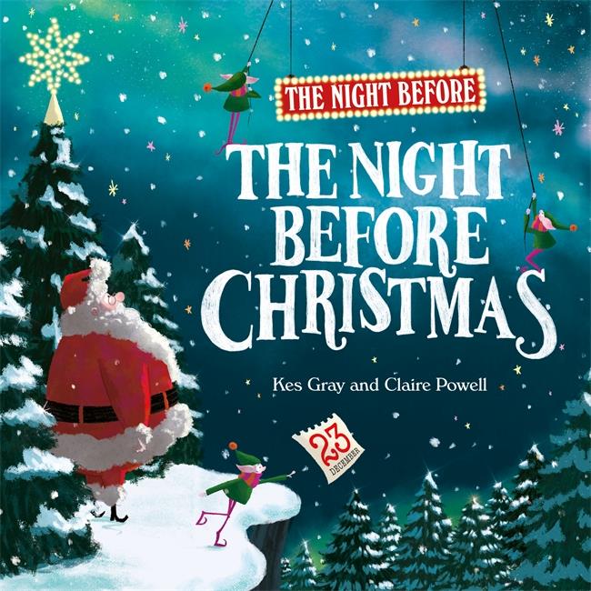 THE NIGHT BEFORE THE NIGHT BEFORE CHRISTMAS