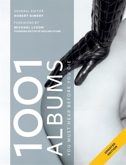 1001 ALBUMS YOU MUST HEAR BEFORE YOU DIE PB