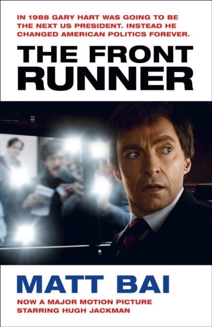 THE FRONT RUNNER FILM TIE-IN PB