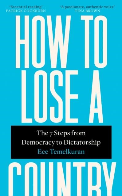 HOW TO LOSE A COUNTRY