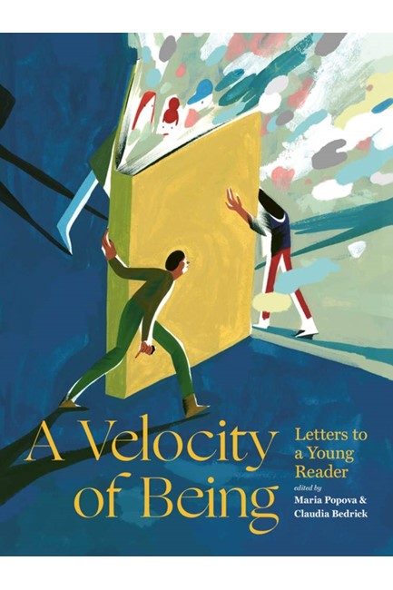 A VELOCITY OF BEING