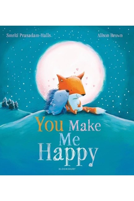 YOU MAKE ME HAPPY