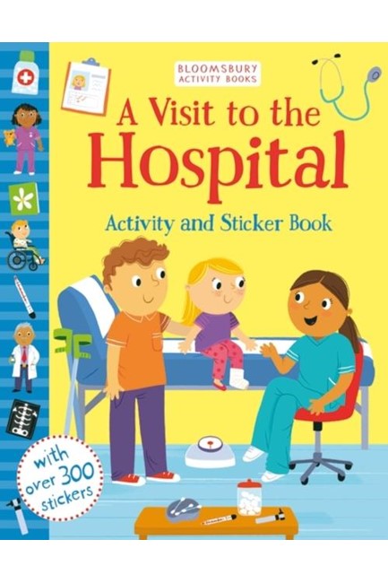 A VISIT TO THE HOSPITAL ACTIVITY AND STICKER BOOK