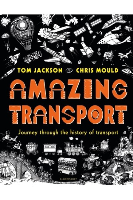 AMAZING TRANSPORT-JOURNEY THROUGH THE HISTORY OF TRANSPORT