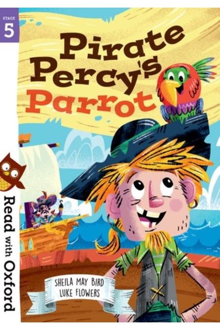 READ WITH OXFORD 5-PIRATE PERCY'S PARROT
