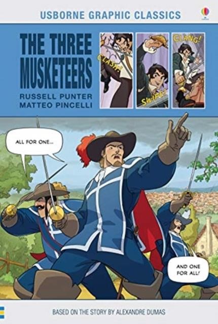 THE THREE MUSKETEERS-THE GRAPHIC NOVEL