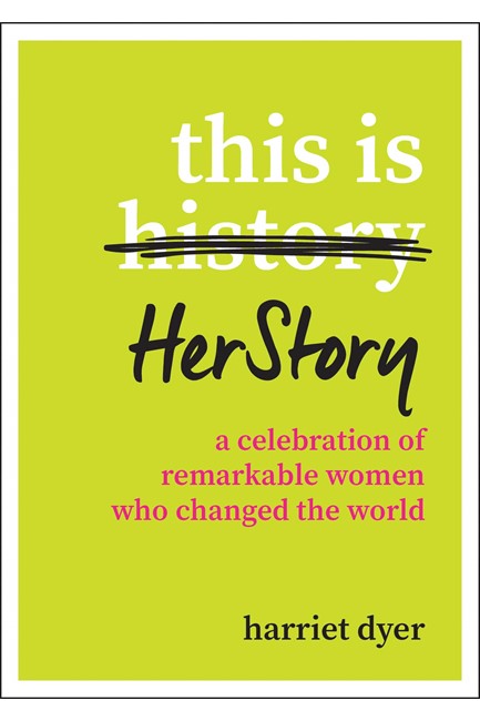 THIS IS HER STORY
