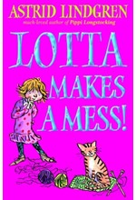 LOTTA MAKES A MESS