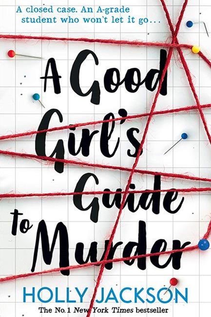 A GOOD GIRL'S GUIDE TO MURDER