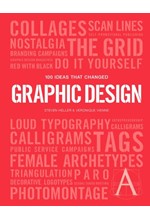100 IDEAS THAT CHANGED GRAPHIC DESIGN