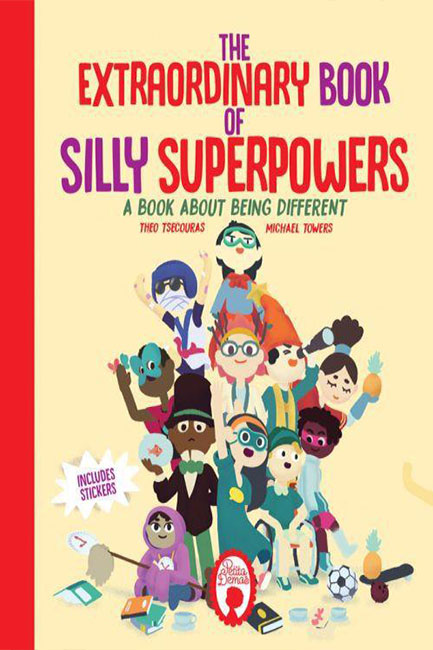 THE EXTRAORDINARY BOOK OF SILLY SUPERPOWERS