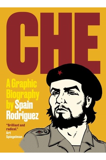 CHE-A GRAPHIC BIOGRAPHY