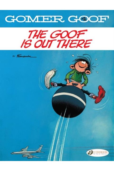 GOMER GOOF VOL.4-THE GOOF IS OUT THERE