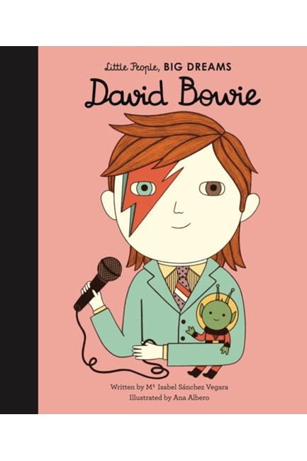 LITTLE PEOPLE BIG DREAMS-DAVID BOWIE