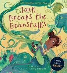 FAIRYTALE FRIENDS-JACK BREAKS THE BEANSTALKS