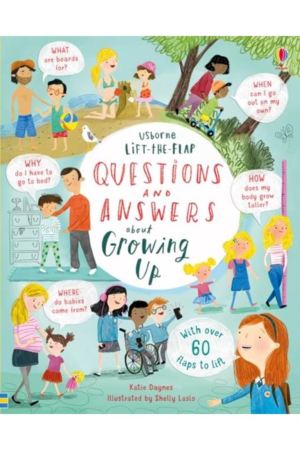 LIFT THE FLAP QUESTIONS AND ANSWERS ABOUT GROWING UP HB