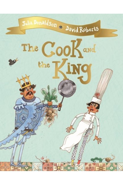 THE COOK AND THE KING