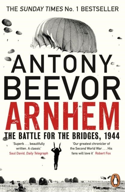 ARNHEM-THE BATTLE FOR THE BRIDGES 1944