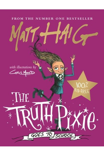 THE TRUTH PIXIE GOES TO SCHOOL