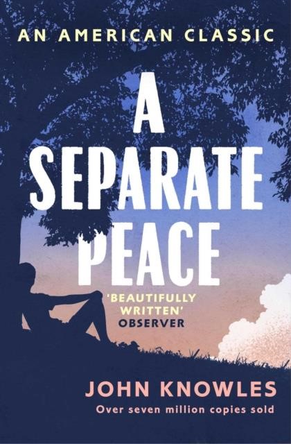 A SEPARATE PEACE