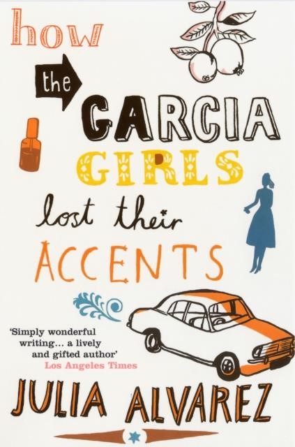 HOW THE GARCIA LOST THEIR ACCENTS