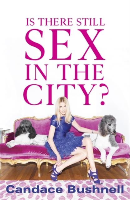 IS THERE STILL SEX IN THE CITY?