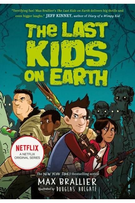 THE LAST KIDS ON EARTH
