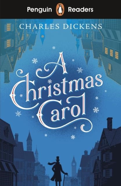 PENGUIN READERS LEVEL 1-A CHRISTMAS CAROL