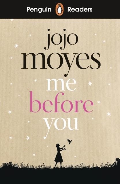 PENGUIN READERS LEVEL 3-ME BEFORE YOU