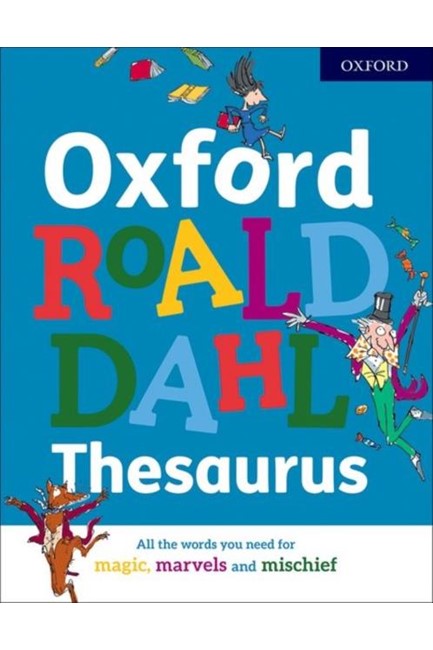 OXFORD ROALD DAHL THESAURUS