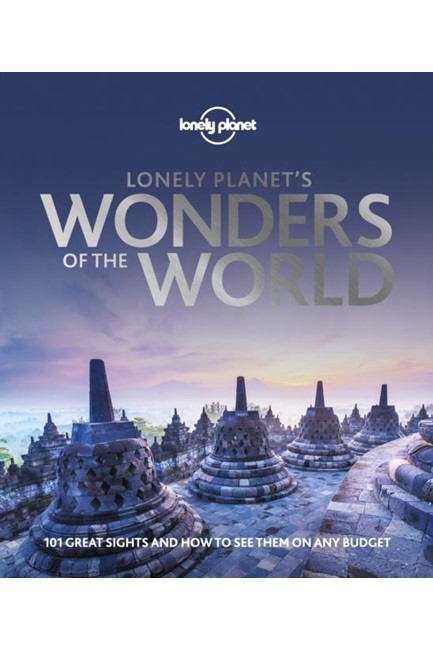 LONELY PLANET'S WONDERS OF THE WORLD