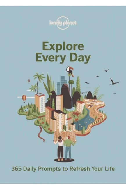 EXPLORE EVERY DAY