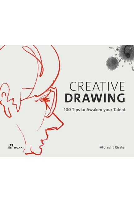 CREATIVE DRAWING-100 TIPS TO EXPAND YOUR TALENT