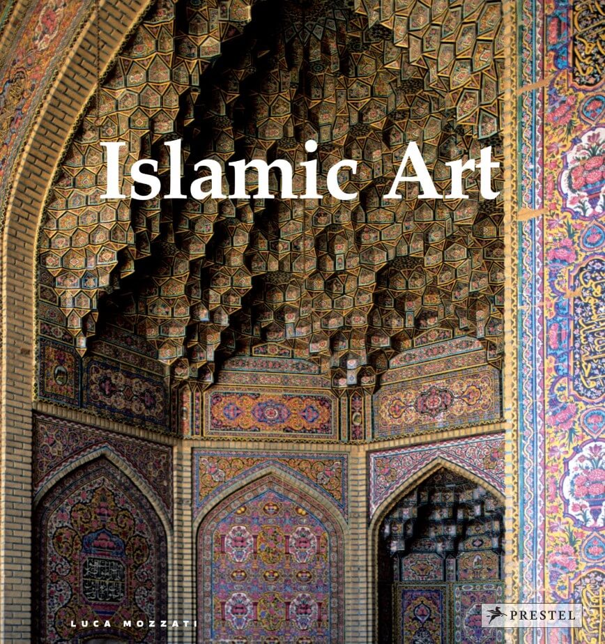 ISLAMIC ART- ARCHITECTURE,PAINTING,CALLIGRAPHY,CERAMICS,GLASS,CARPETS PB