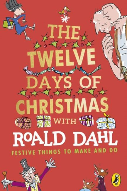 ROALD DAHL'S THE TWELVE DAYS OF CHRISTMAS
