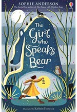 THE GIRL WHO SPEAKS BEAR