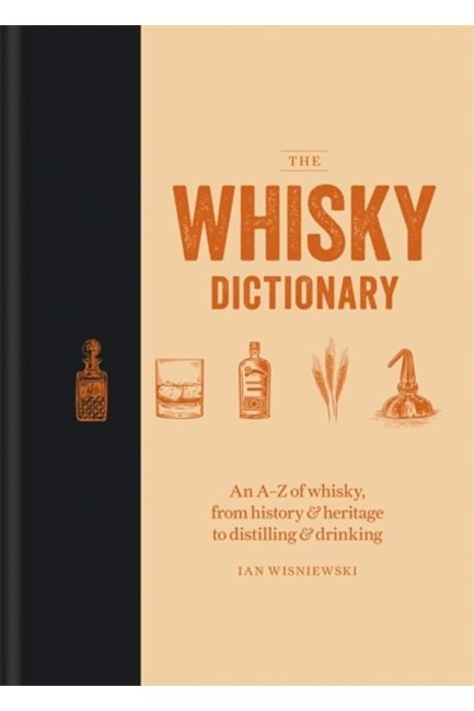 THE WHISKY DICTIONARY