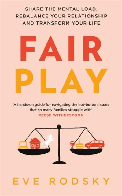 FAIR PLAY: WIN-WIN SOLUTION FOR WOMEN WITH TOO MUCH TO DO (AND MORE LIFE TO LIVE)