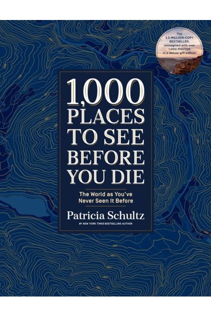 1000 PLACES TO SEE BEFORE YOU DIE-DELUXE EDITION