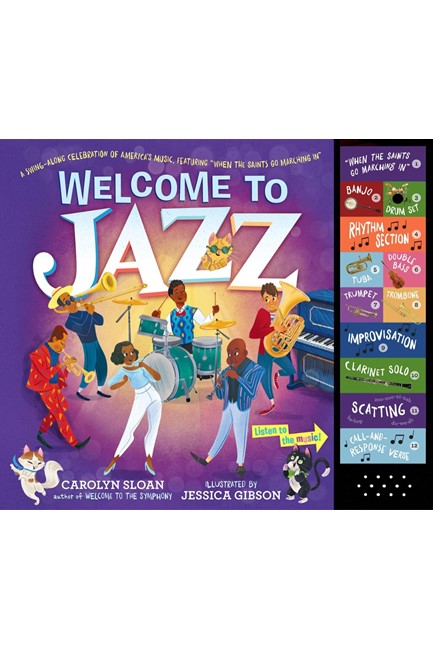 WELCOME TO JAZZ : A SWING-ALONG CELEBRATION OF AMERICA'S MUSIC FEATURING 