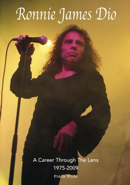 RONNIE JAMES DIO - A CAREER THROUGH THE LENS 1975-2009