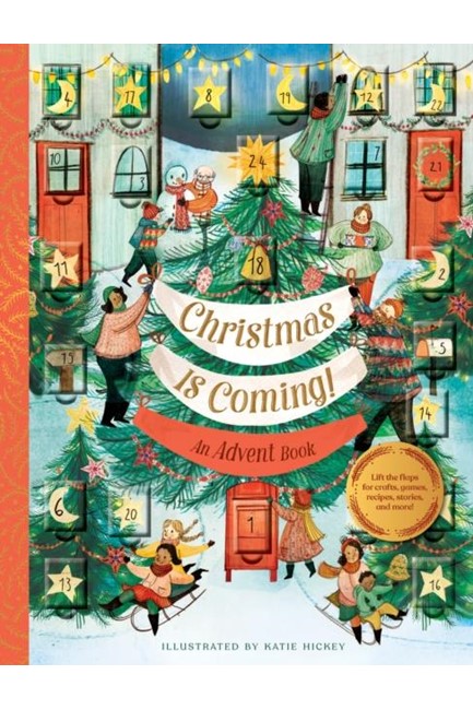 CHRISTMAS IS COMING-AN ADVENT BOOK