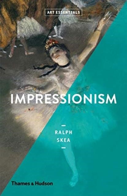 IMPRESSIONISM-ART ESSENTIALS