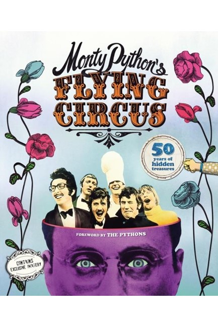 MONTY PYTHON'S FLYING CIRCUS: 50 YEARS OF HIDDEN TREASURES