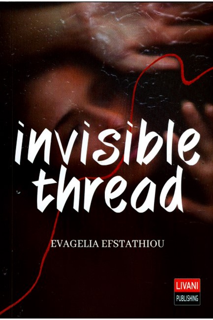 INVISIBLE THREAD